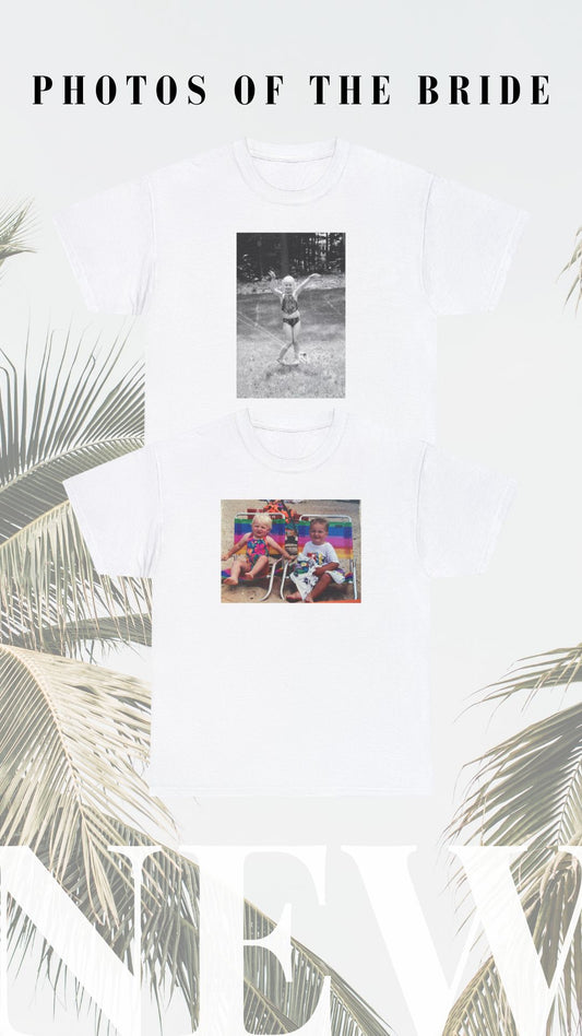 Photo of the Bride Bachelorette Shirt OhhSoSocial