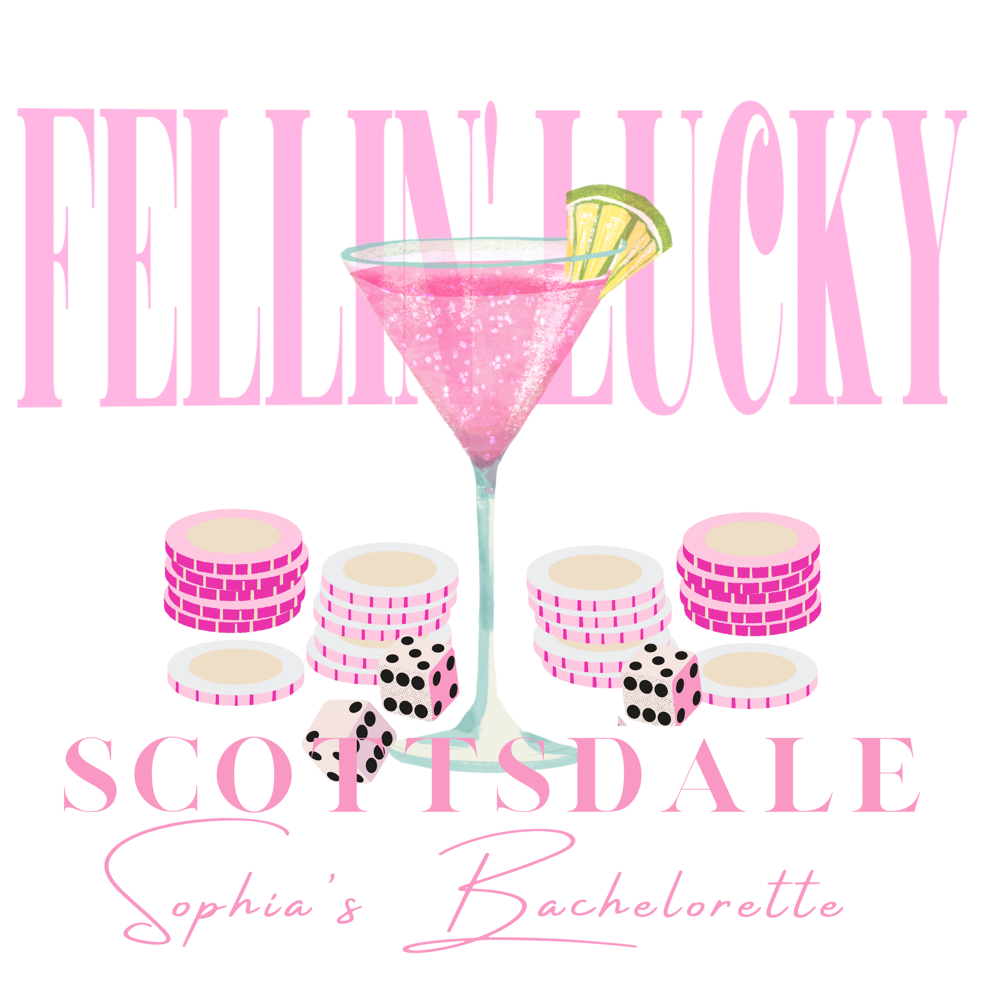 Feeling Lucky (Pink) Bachelorette OhhSoSocial